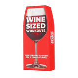 WINE SIZED WORKOUTS